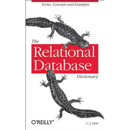 The Relational Database Dictionary - eBook (Best Relational Database For Mac)