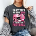thumbnail image 3 of Breast Cancer Awareness Football in October We Wear Pink T-Shirt Unisex, Sizes S-5XL, Gategoo, 3 of 5