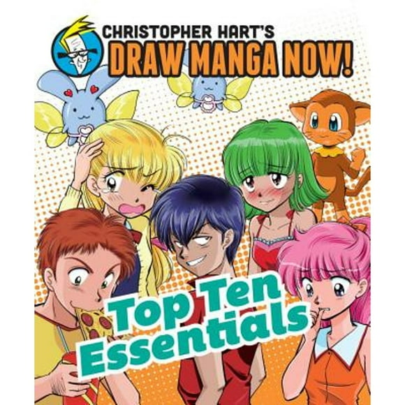 Pre-Owned Top Ten Essentials: Christopher Hart's Draw Manga Now! (Paperback 9780385345446) by Christopher Hart