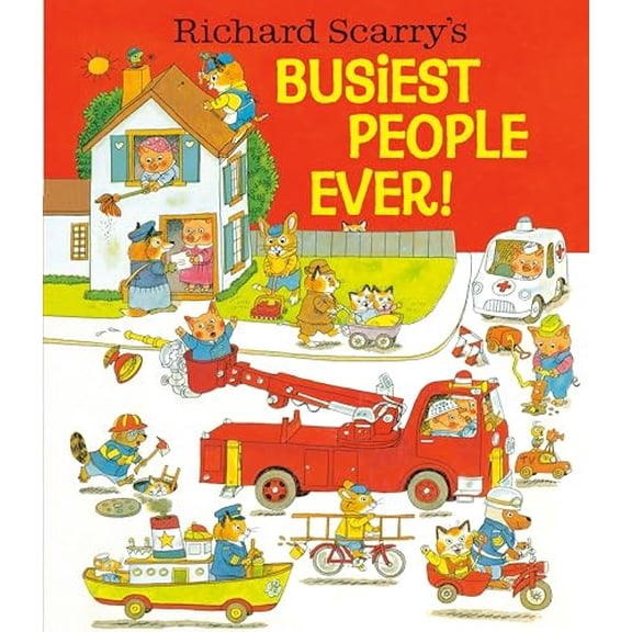 Pre-Owned Richard Scarry's Busiest People Ever! (Hardcover) 0394832930 9780394832937