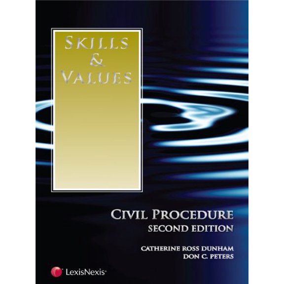 Pre-Owned Skills & Values: Civil Procedure (Skills & Values Series), 9780769854960, 0769854966, Paperback, Second edition