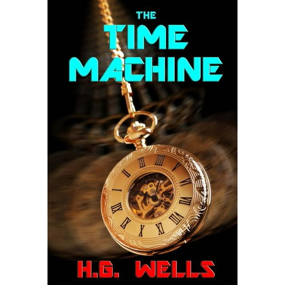 The Time Machine, (Paperback)