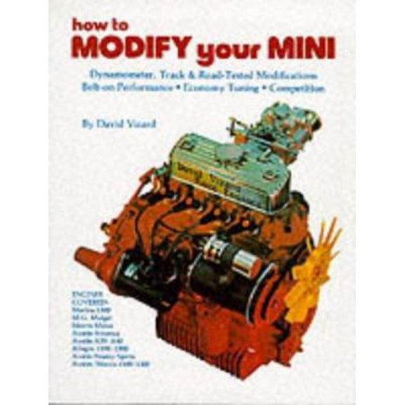 Pre-Owned How To Modify Your Mini (Paperback) 0863430414 9780863430411