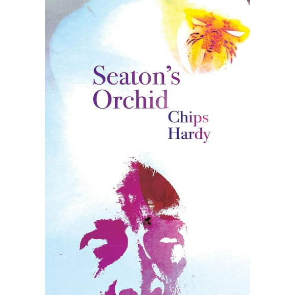 Seaton's Orchid, (Hardcover)