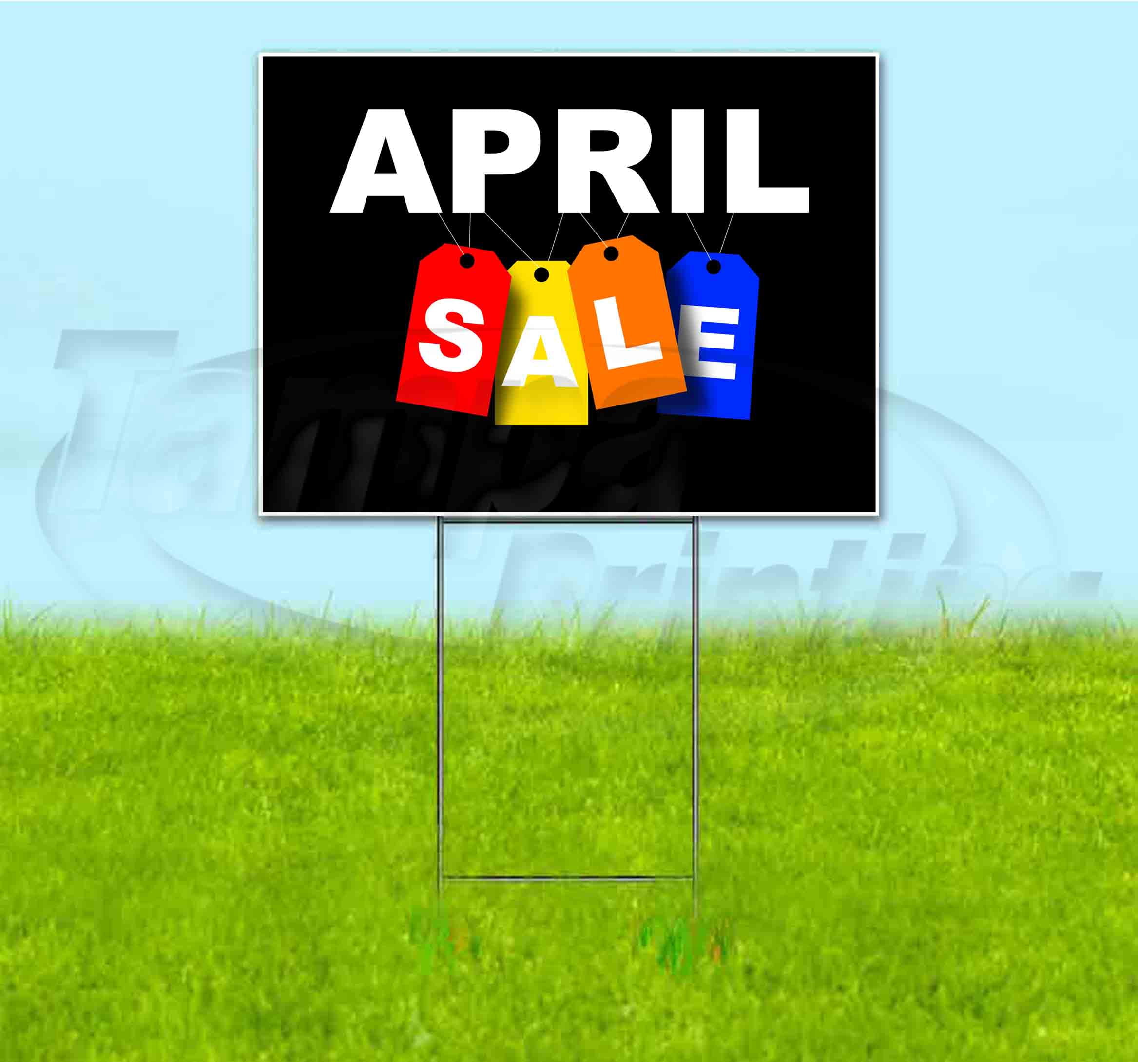 April Sale Tag (18" x 24") Yard Sign, Includes Metal Step Stake