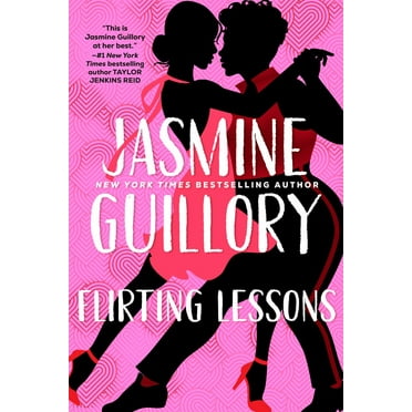Jasmine Guillory: Flirting Lessons (Paperback)