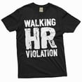 thumbnail image 3 of employee funny T-shirt corporate party humorous walking HR violation motivational sarcasm tee shirt (3X-Large Military Green), 3 of 7