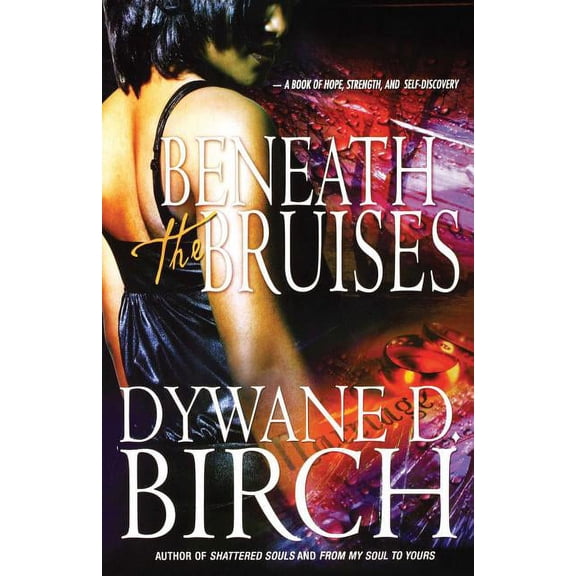 Beneath the Bruises, (Paperback)