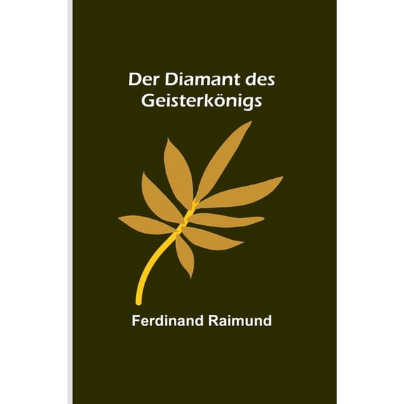 Der Diamant des Geisterkönigs, (Paperback)