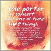 Cole Porter in Concert: Just One of Those Live Things (CD) by Various Artists