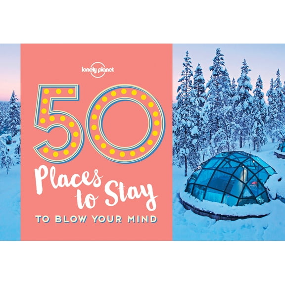 Pre-Owned 50 Places to Stay to Blow Your Mind 1 (Paperback) 1786574055 9781786574053
