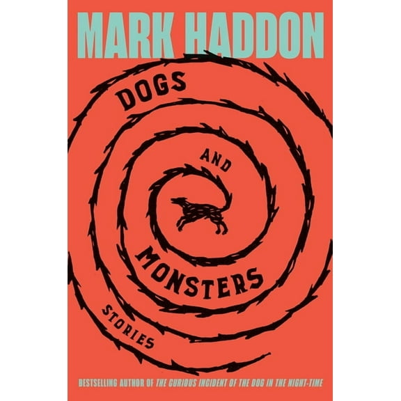 Dogs and Monsters: Stories, (Hardcover)