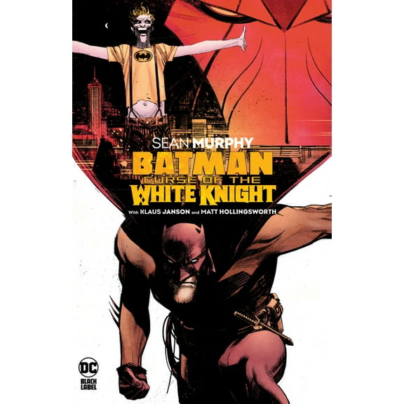 Batman: Curse of the White Knight, (Paperback)