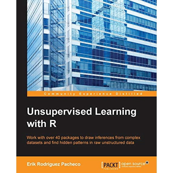 Pre-Owned Unsupervised Learning with R, 9781785887093, 1785887092, Paperback, International edition.