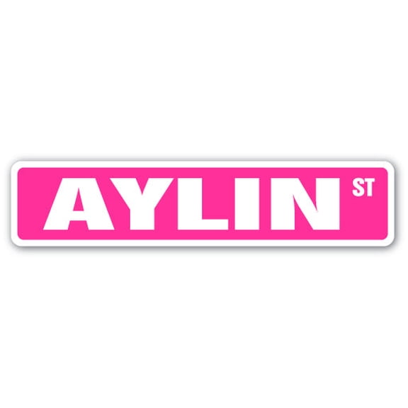 AYLIN Street Sign Childrens Name Room Sign | Indoor/Outdoor |  36" Wide