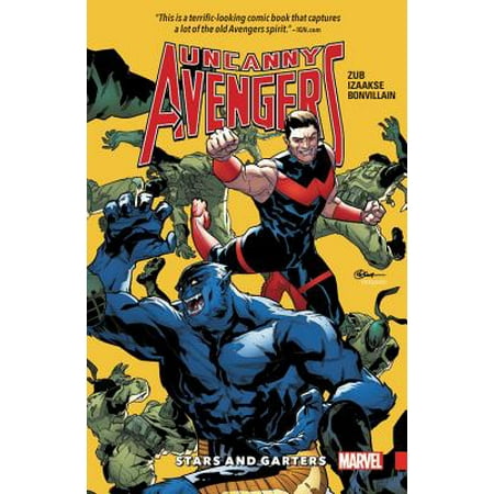 - Uncanny Avengers: Unity Vol. 5 : Stars and Garters