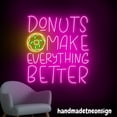 thumbnail image 4 of Handmadetneonsign Donuts Make Everything Better Neon Sign, Donut Wall Art, Donut Store Wall Decor 037100, 4 of 5