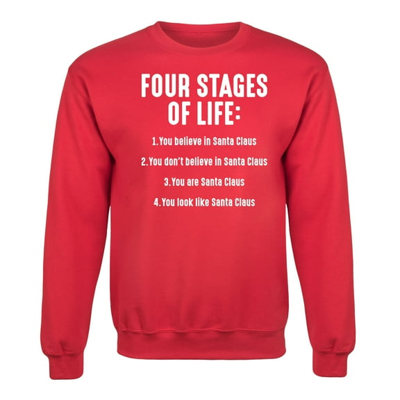 Instant Message - Four Stages Of Life - Christmas Santa Gift Adult Crew Fleece