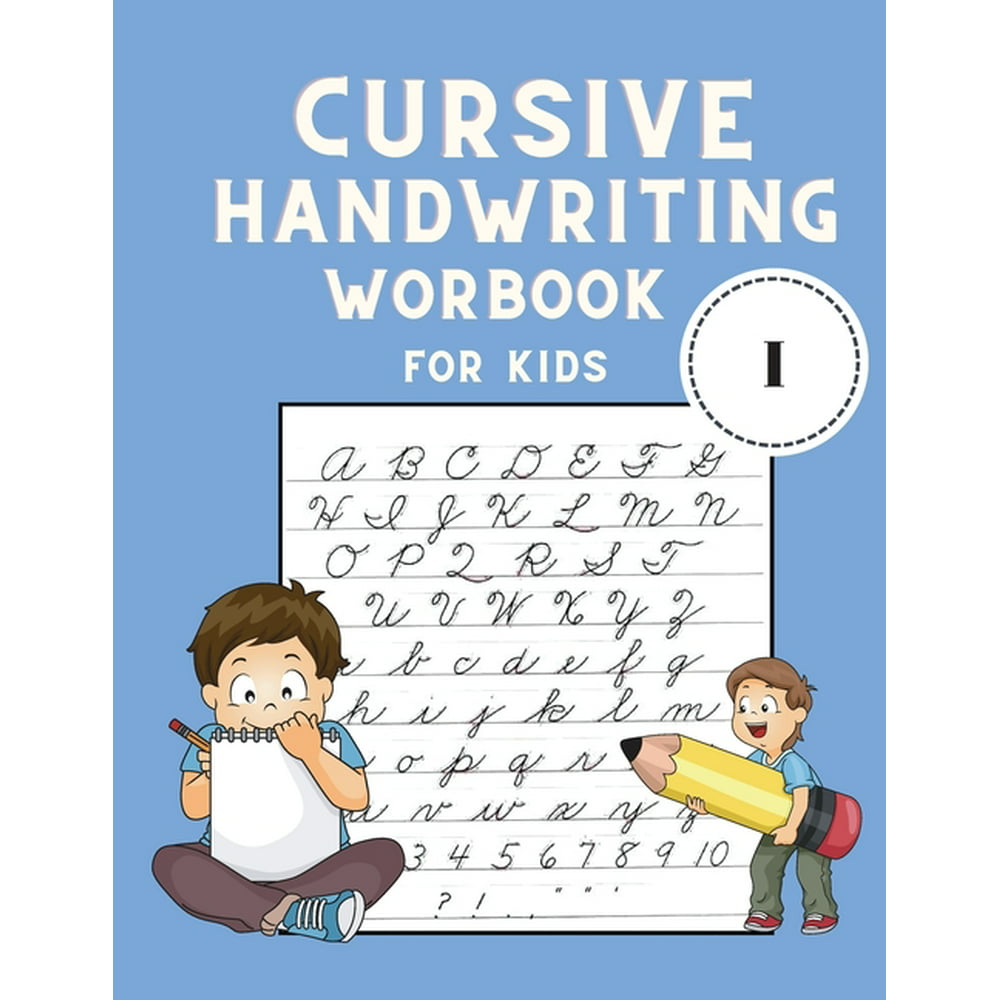 Cursive Handwriting Workbook For Kids Cursive Letter Tracing Book