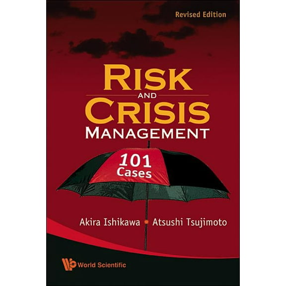 Risk & Crisis Management: 101 Cases, (Hardcover)