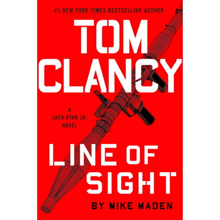 Tom Clancy Line of Sight (Best Tom Clancy Novels)