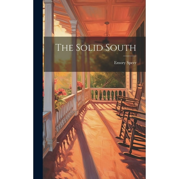 The Solid South (Hardcover)