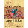 thumbnail image 1 of LAS TORRES DE BOIS-MAURI Nº 01/03 Planeta Cómic 9788416051014, 1 of 2