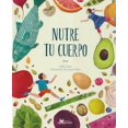 thumbnail image 1 of NUTRE TU CUERPO AMANUTA GAELLE DURET, 1 of 2