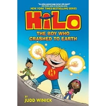 Pre-Owned Hilo Book 1: The Boy Who Crashed to Earth: (A Graphic Novel) (Hardcover) 0385386176 9780385386173