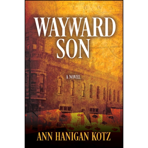 Karoline Olsen Wayward Son, Book 3, (Hardcover)