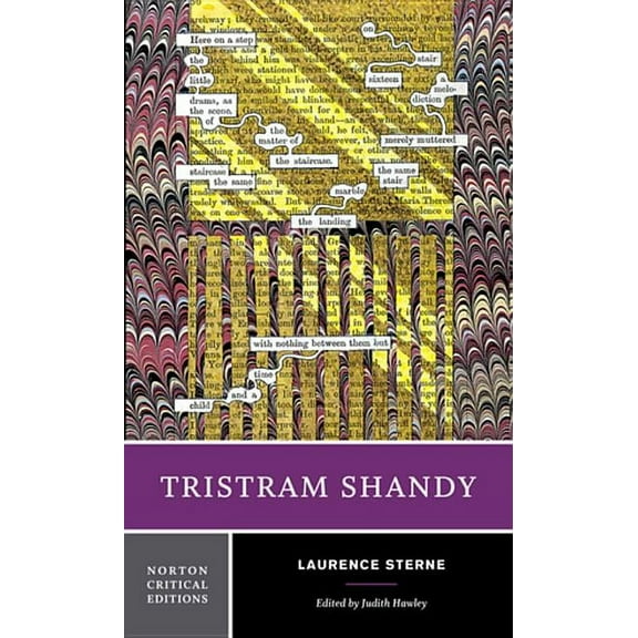 Norton Critical Editions Tristram Shandy: A Norton Critical Edition, Book 0, (Paperback)
