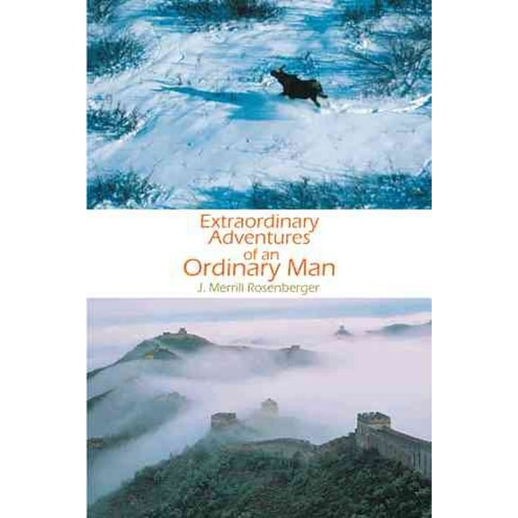 Extraordinary Adventures of an Ordinary Man (Hardcover)