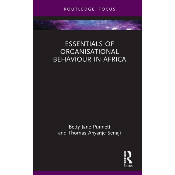 Essentials of Business and Management in Essentials of Organisational Behaviour in Africa, (Hardcover)
