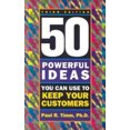 thumbnail image 1 of 50 Powerful Ideas You Can Use to Keep Your Customers: Third Edition, 1 of 2