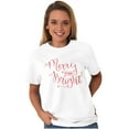 thumbnail image 5 of Cute Christmas Merry and Bright Women's Graphic T Shirt Tees Brisco Brands M, 5 of 5
