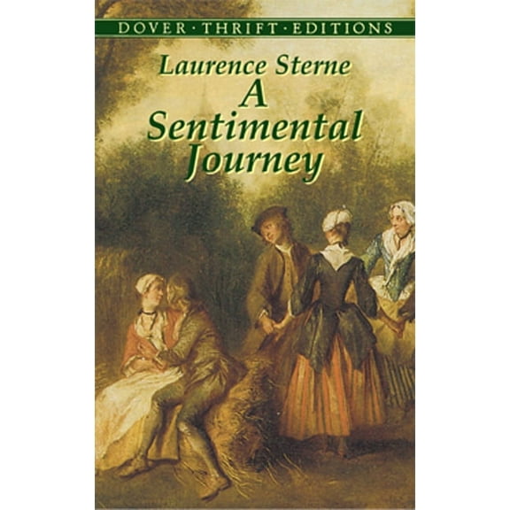 Dover Thrift Editions: Classic Novels: A Sentimental Journey (Paperback)