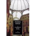 thumbnail image 1 of Pre-Owned Modern Naples: A Documentary History, 1799-1999 (Paperback) 0934977534 9780934977531, 1 of 1