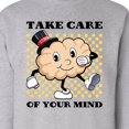 thumbnail image 3 of Inktastic Take Care of Your Mind Mental Health Awareness Adult Sweatshirt, 3 of 4