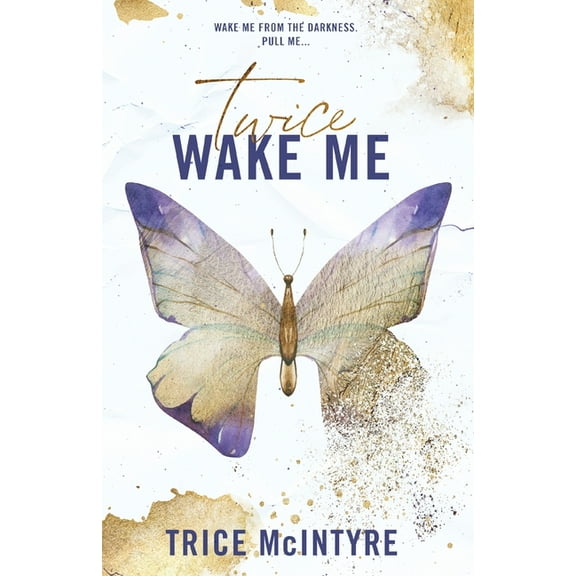 Twice Duet Wake Me: Twice, Book 1, (Paperback)