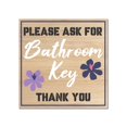 thumbnail image 1 of Square Plus Please Ask For Bathroom Key Thank You Wall or Door Sign Size: 8 x 12 inches, 1 of 5