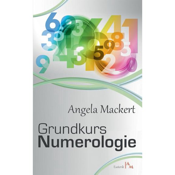 Grundkurs Numerologie, (Paperback)