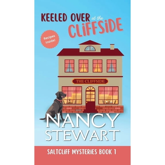 Keeled Over at the Cliffside, (Hardcover)