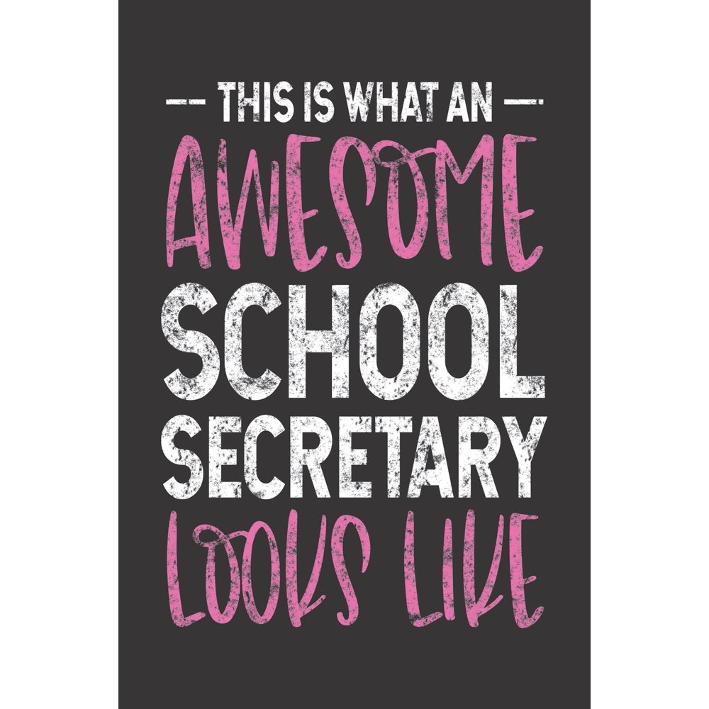 This Is What An Awesome School Secretary Looks Like Funny Secretary