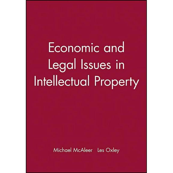 Surveys of Recent Research in Economics Economic and Legal Issues in Intellectual Property, (Paperback)