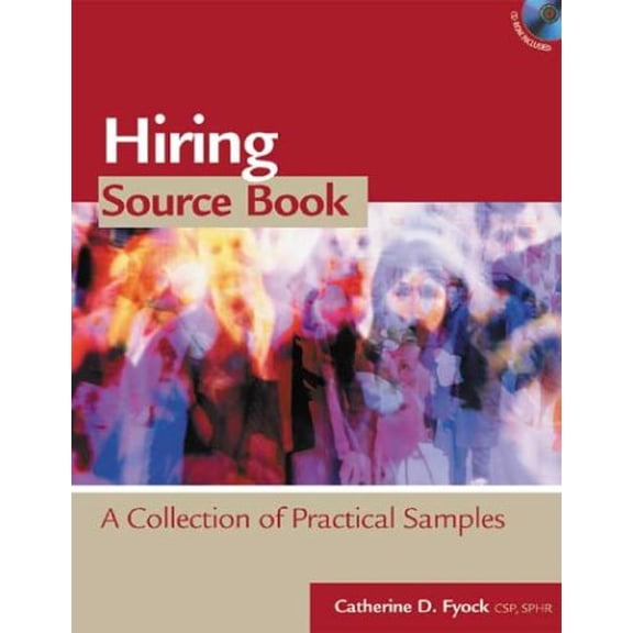 Pre-Owned Hiring Source Book: A Collection of Practical Samples (Paperback) 1586440489 9781586440480