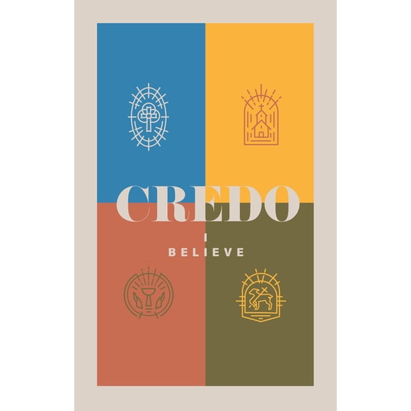 Credo: I Believe, (Paperback)