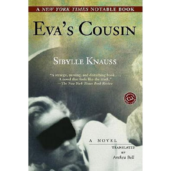Pre-Owned Eva's Cousin (Paperback 9780345449061) by Sibylle Knauss