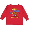 thumbnail image 3 of Inktastic Yeah I'd Rather Be with My Nana in Red Yellow and Blue Boys or Girls Long Sleeve Toddler T-Shirt, 3 of 5