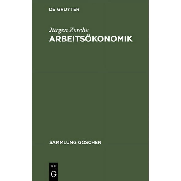 Sammlung Göschen Arbeitsökonomik, Book 2006, (Hardcover)