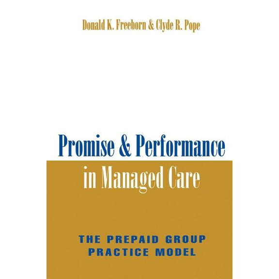 Promise & Performance Managed Care, (Paperback)